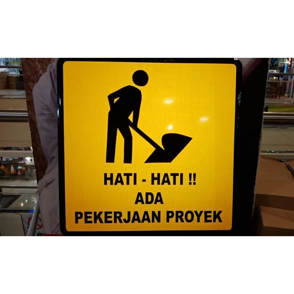 Safety Sign Signs There is Project Work 