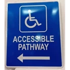 Accessible Pathway Warning Sign 50x60  2