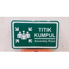 Safety Sign Titik Kumpul 40x50 2